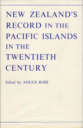 Stock ID #172683 New Zealand Aspirations in the Pacific in the Nineteenth Century. ANGUS ROSS