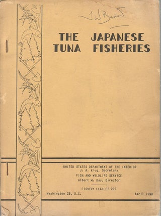Stock ID #172912 The Japanese Tuna Fisheries. J. A. KRUG, ALBERT M. DAY, SECRETARY, DIRECTOR
