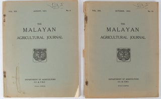 Stock ID #172914 The Malayan Agricultural Journal. August, 1931. October 1931. MALAYAN AGRICULTURE