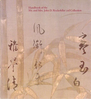 Stock ID #172930 Handbook of the Mr. and Mrs. John Rockefeller 3rd Collection. ROBERTA SAVAGE,...