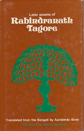 Stock ID #172994 Later Poems of Rabindranath Tagore. RABINDRANATH TAGORE