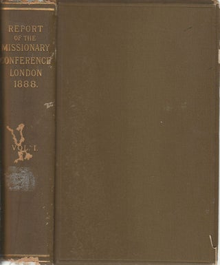 Stock ID #173090 Report of the Centenary Conference on the Protestant Missions of the World, Held...