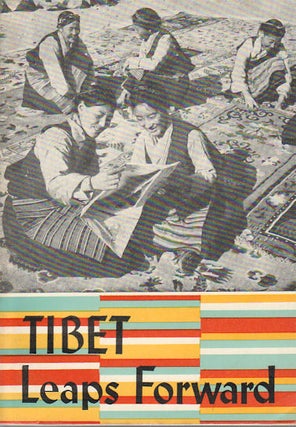 Stock ID #173124 Tibet Leaps Forward. HSI CHANG-HAO, KAO YUAN-MEI