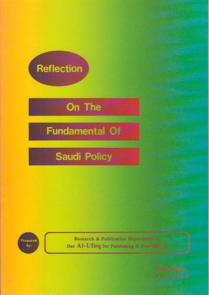 Stock ID #173235 Reflection On The Fundamental of Saudi Policy