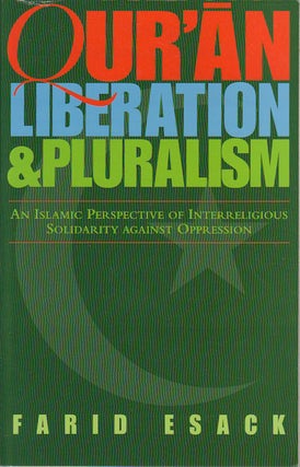 Stock ID #173372 Qur'an, Liberation & Pluralism. An Islamic Perspective of Interreligious...