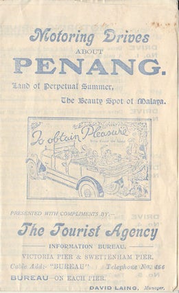 Motor Drives About Penang. The Island of Perpetual Summer.
