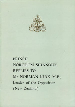 Stock ID #173649 Prince Norodom Sihanouk Replies to Mr Norman Kirk M.P., Leader of the Opposition...