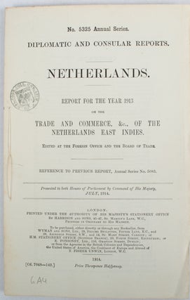 Stock ID #173702 Report for the Year 1913 on the Trade and Commerce, &c., of the Netherlands East...