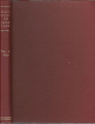 Stock ID #173820 Transactions of The Asiatic Society of Japan. Vol. XLIII. Part 1. ASIATIC...