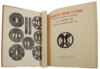 Japanese Sword Fittings. A Descriptive Catalogue of the Collection of G.H. Naunton Esq.