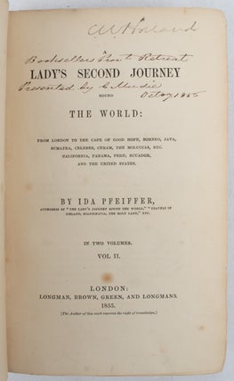 A Lady's Second Journey Round the World: from London to the Cape of Good Hope, Borneo, Java, Sumatra, Celebes, Ceram, the Moluccas, Etc. California, Panama, Peru, Ecuador, and the United States.