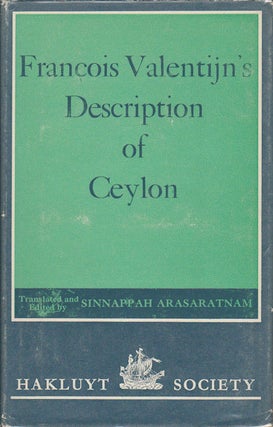 Stock ID #173995 Francois Valentijn's Description of Ceylon. SINNAPPAH ARASARATNAM
