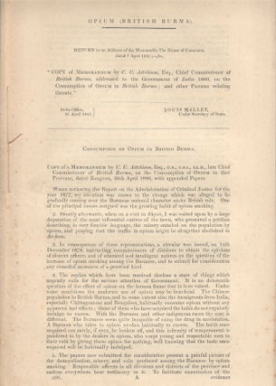 Stock ID #174107 Opium (British Burma). Copy of Memorandum By C. U. Aitchison, Esq., Chief...