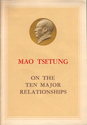 Stock ID #174140 On the Ten Major Relationships. MAO TSE-TUNG