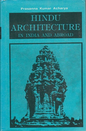 Stock ID #174244 Hindu Architecture in India and Abroad. PRASANNA KUMAR ACHARYA