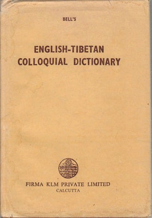Stock ID #174396 English-Tibetan Colloquial Dictionary. CHARLES BELL