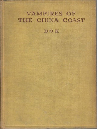 Stock ID #174656 Vampires of the China Coast. BOK