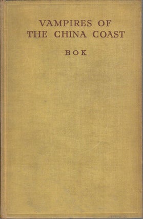 Stock ID #174656 Vampires of the China Coast. BOK
