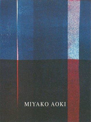 Stock ID #174753 Miyako Aoki, Recent Prints. November 27 - December 30, 2001. JONATHAN GOODMAN,...