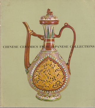 Stock ID #174880 Chinese Ceramics from Japanese Collections. T'ang through Ming Dynasties. SEIZO...