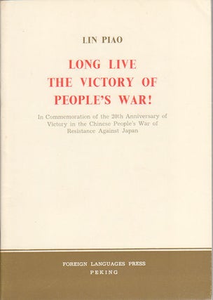 Stock ID #175041 Long Live the Victory of People's War! LIN PIAO