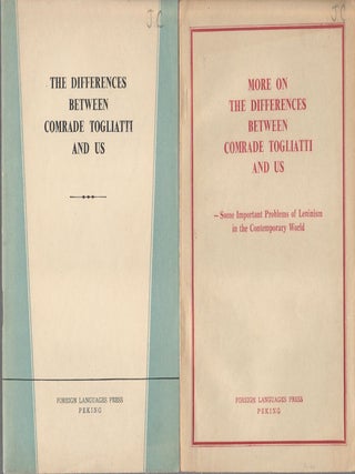 Stock ID #175047 The Differences Between Comrade Togliatti and Us TOGETHER WITH More on the...