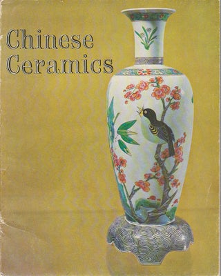 Stock ID #175112 Chinese Ceramics. Exhibited at the Art Gallery of New South Wales, Sydney, 11...