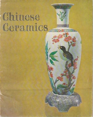 Stock ID #175112 Chinese Ceramics. Exhibited at the Art Gallery of New South Wales, Sydney, 11...