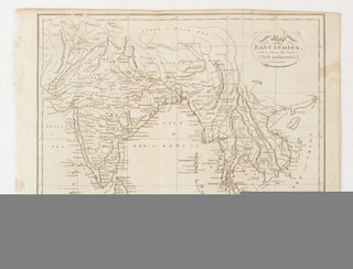 Stock ID #175148 Map of the East Indies from the Best Authorities. SOUTH ASIA - MAP, SAMUEL JOHN...