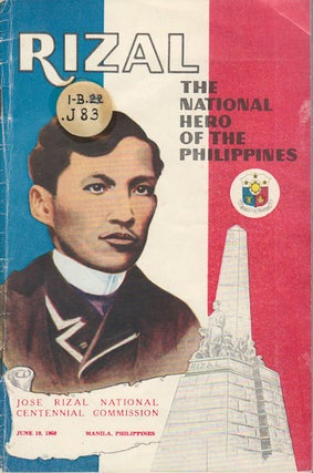 Stock ID #175330 Jose Rizal: The National Hero of the Philippines. ANGEL E. HIDALGO