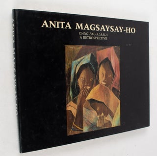Stock ID #175387 Anita Magsaysay-Ho. Isang Pag-Alaala. A Retrospective. ALICE GUERRERO GUILLERMO