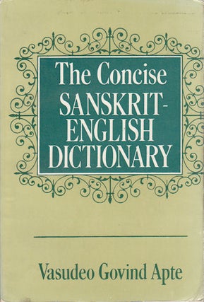 Stock ID #175432 The Concise Sanskrit-English Dictionary. VASUDEO GOVIND APTE