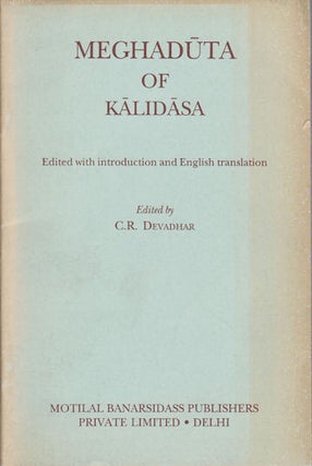 Stock ID #175439 Meghaduta of Kalidasa. Edited with Introduction and English Translation. C. R...