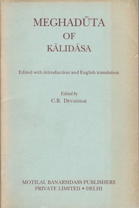 Stock ID #175439 Meghaduta of Kalidasa. Edited with Introduction and English Translation. C. R....