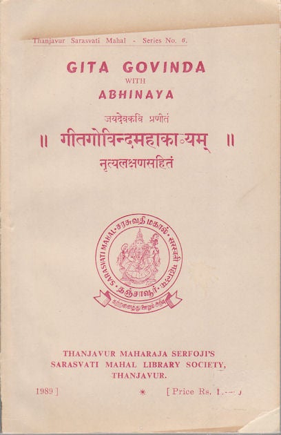 Stock ID #175440 Gita Govinda With Abhinaya. Edited with Introduction in English and Tamil. K. VASUDEVA SASTRI, EDITED.
