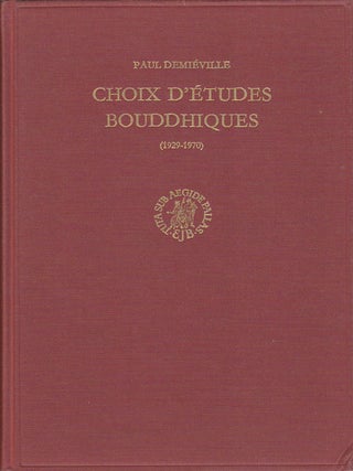 Stock ID #175548 Choix d'Etudes Bouddhiques. PAUL DEMIEVILLE