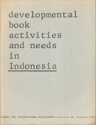 Stock ID #175551 Developmental Book Activities and Needs in Indonesia. STANLEY A. BARNETT