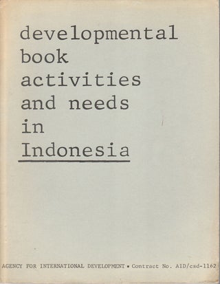 Stock ID #175551 Developmental Book Activities and Needs in Indonesia. STANLEY A. BARNETT