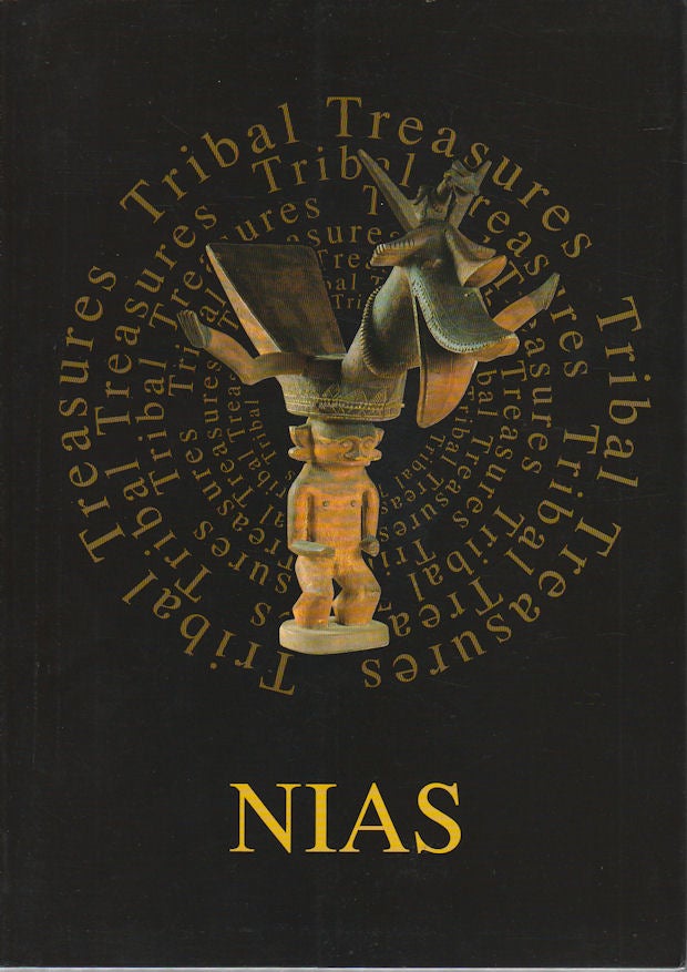 Stock ID #175663 Nias Tribal Treasures: Cosmic Reflections in Stone, Wood and Gold. W. GRONERT.