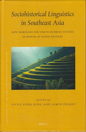 Stock ID #175932 Sociohistorical Linguistics in Southeast Asia: New Horizons for Tibeto-Burman...