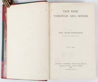 Stock ID #176117 Our Ride Through Asia Minor. SCOTT-STEVENSON MRS