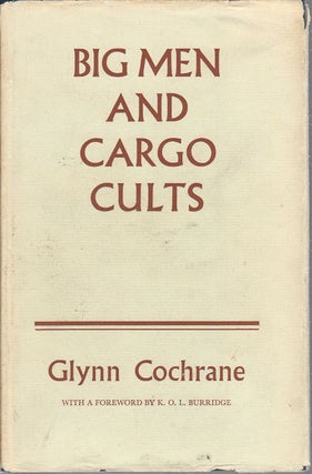 Stock ID #176272 Big Men and Cargo Cults. GLYNN COCHRANE