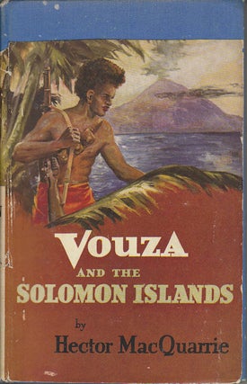 Stock ID #176277 Vouza And The Solomon Islands. HECTOR MACQUARRIE
