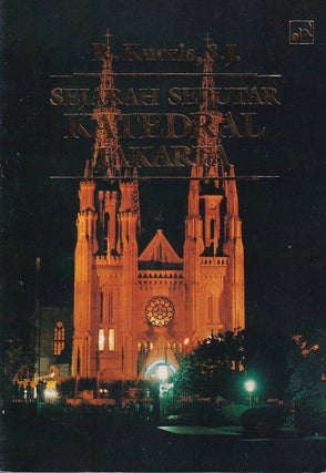 Stock ID #176378 Sejarah Seputar Katedral Jakarta. R. S. J KURRIS