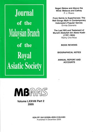 Stock ID #176493 Journal of the Malaysian Branch, Royal Asiatic Society. Volume LXXVIII, Part 1,...