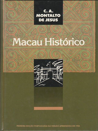 Stock ID #176882 Macau Histórico. Primeira Edi ção Portuguesa da Versão Apreendida em 1926....