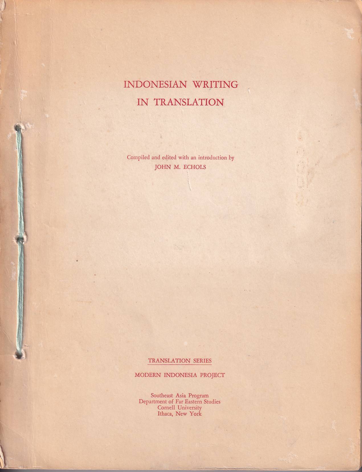 Indonesian Writing in Translation | JOHN ECHOLS, M