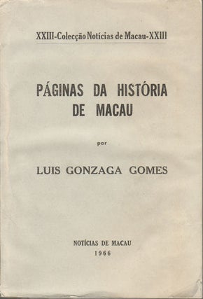 Stock ID #176951 Páginas da História de Macau. LUIS GONZAGA GOMES