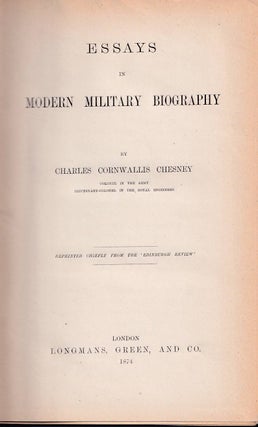 Stock ID #177036 Essays in Modern Military Biography. CHARLES CORNWALLIS CHESNEY