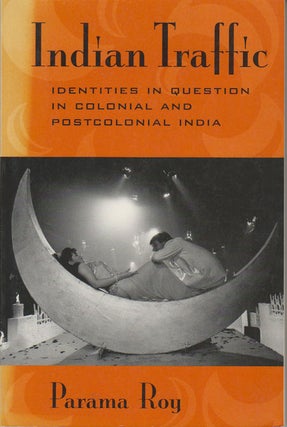 Stock ID #177051 Indian Traffic. Identities in Question in Colonial and Postcolonial India....